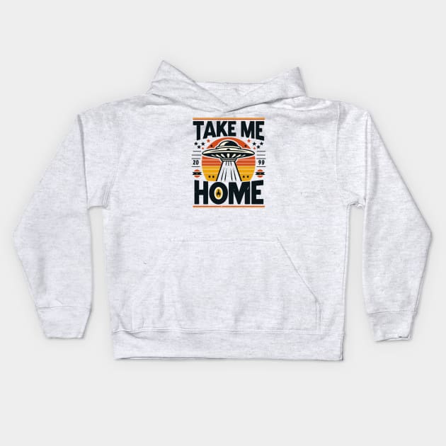 Ufos, Take Me Home Kids Hoodie by Vehicles-Art